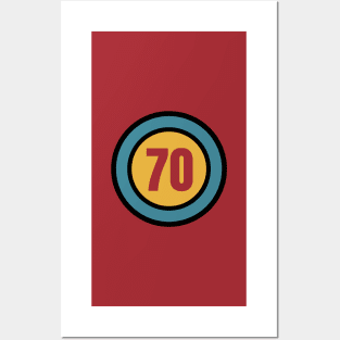 The Number 70 - seventy - seventieth - 70th Posters and Art